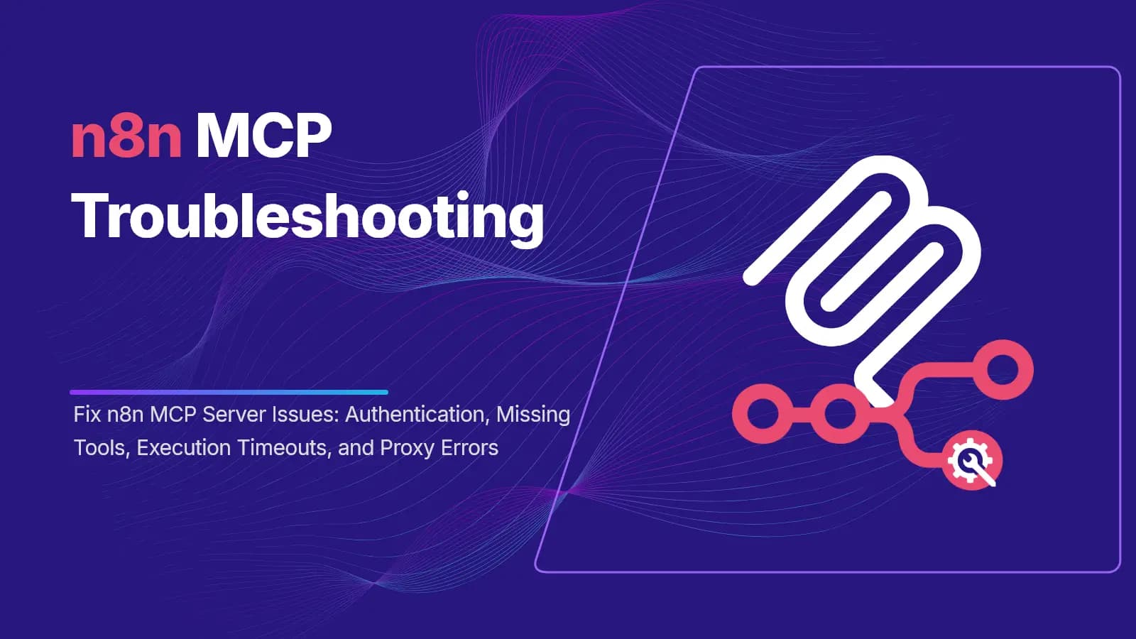 n8n MCP server troubleshooting