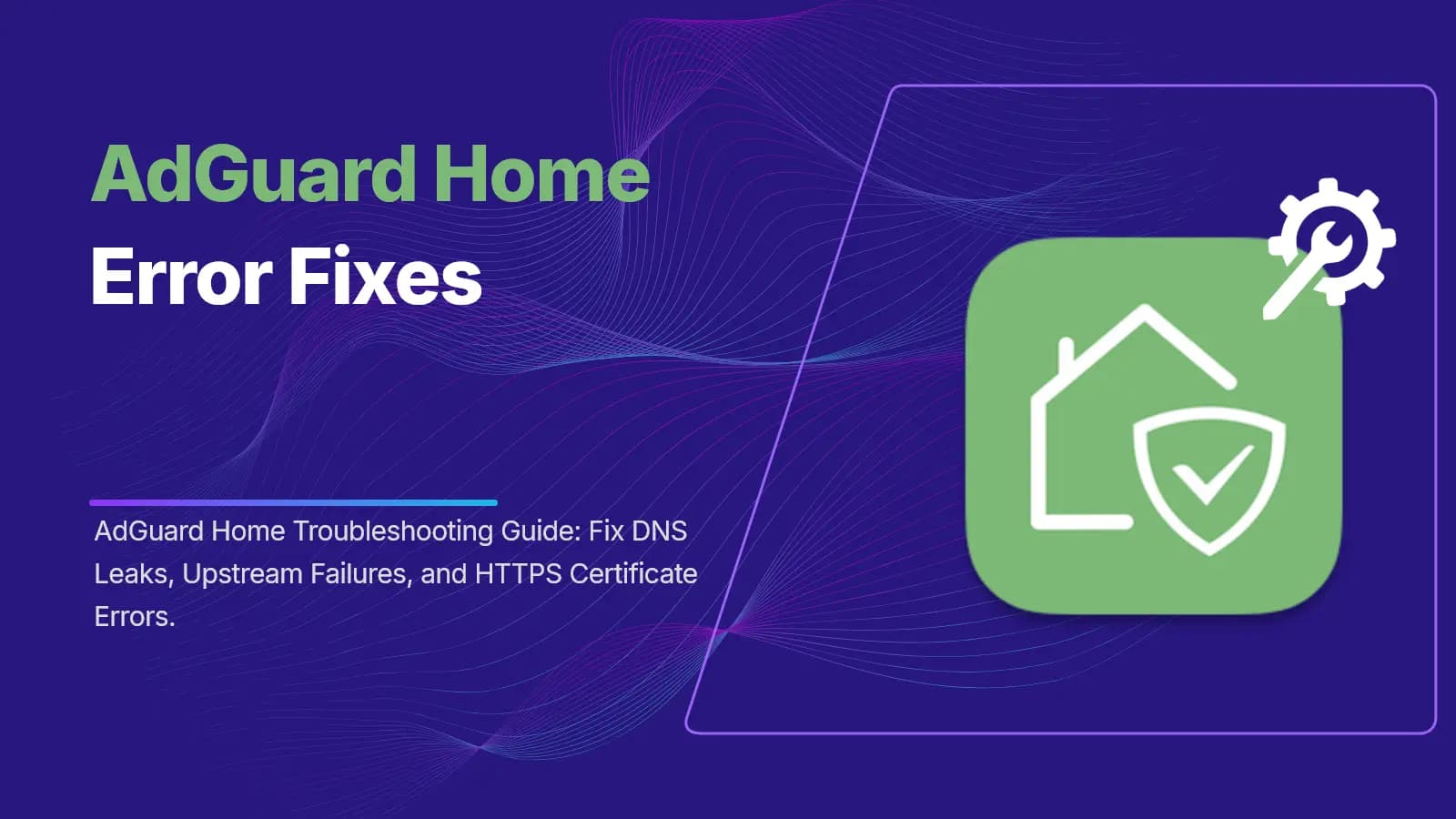 how to fix AdGuard Home errors