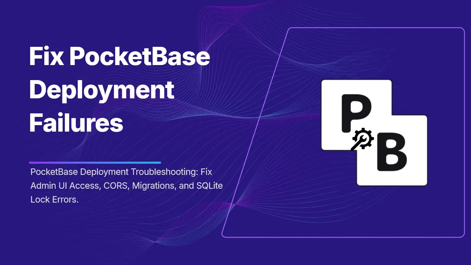 PocketBase troubleshooting
