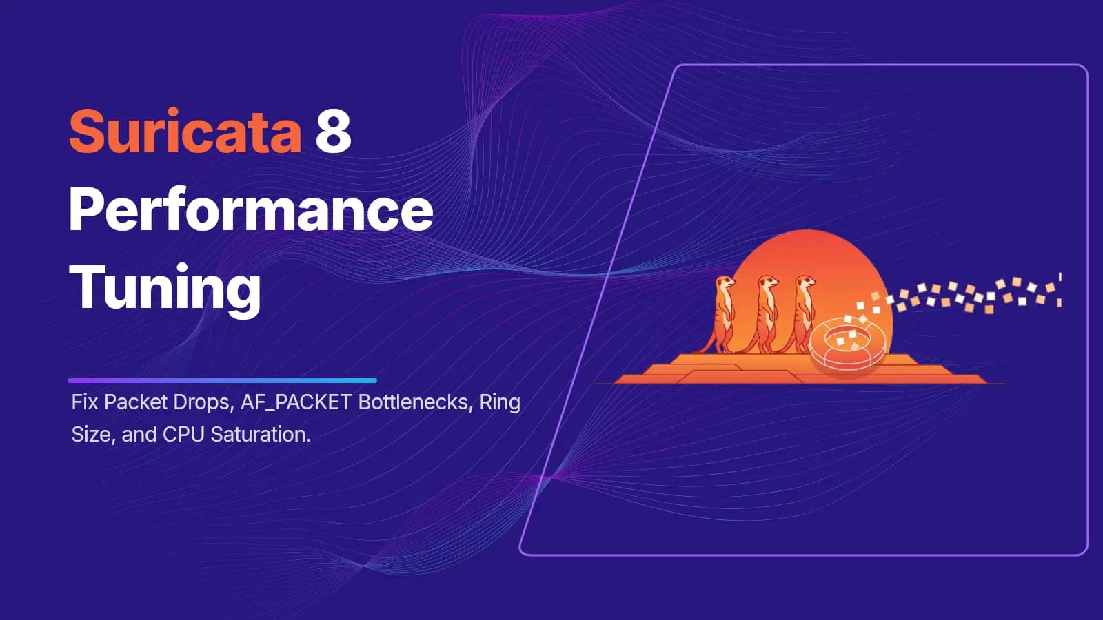 Suricata Performance Tuning