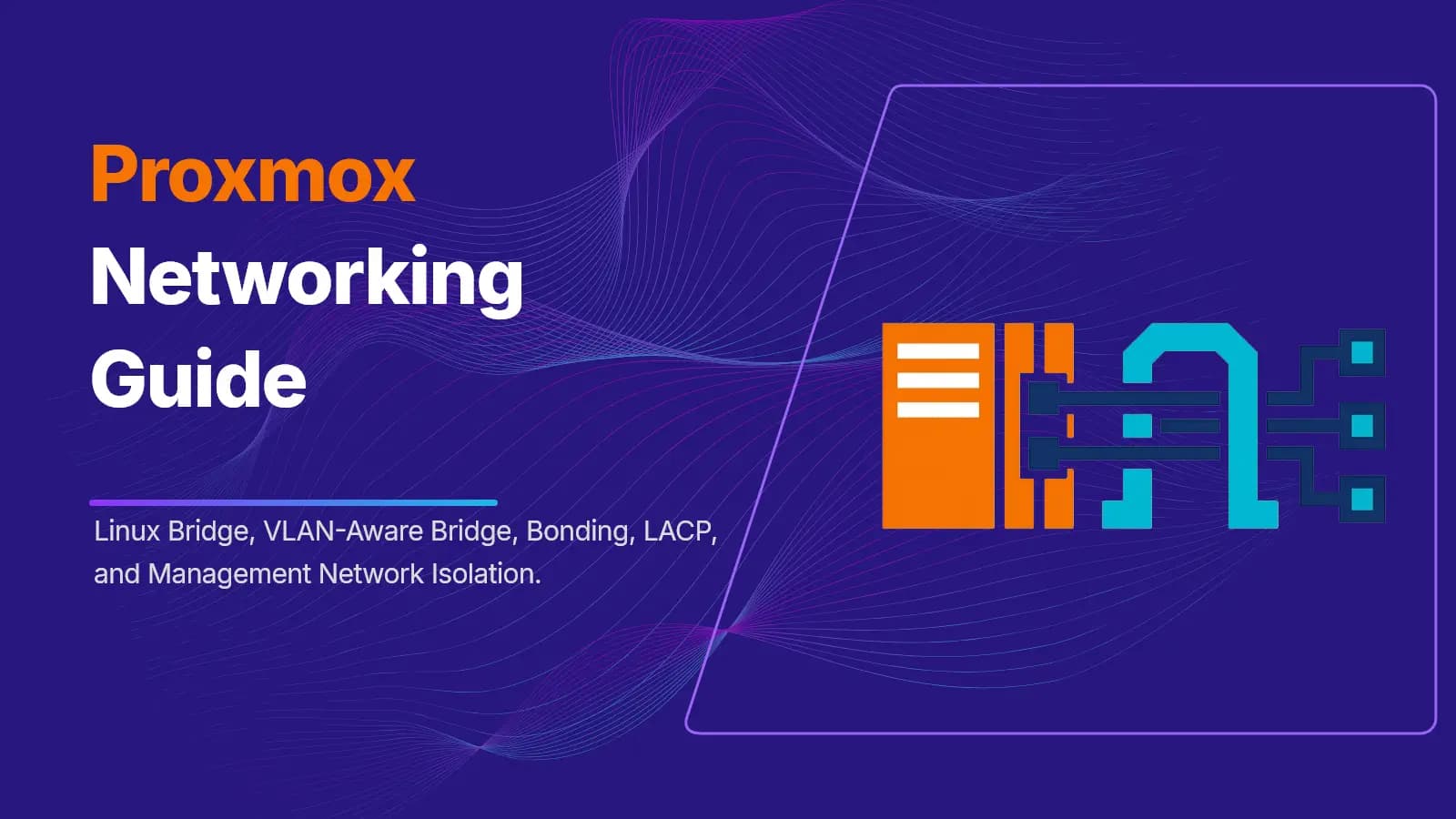 Proxmox Networking Guide