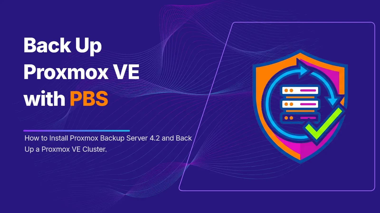 Build a Safe Proxmox Backup Plan