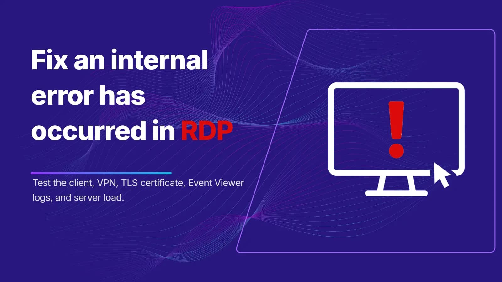Fix An Internal Error Has Occurred in RDP