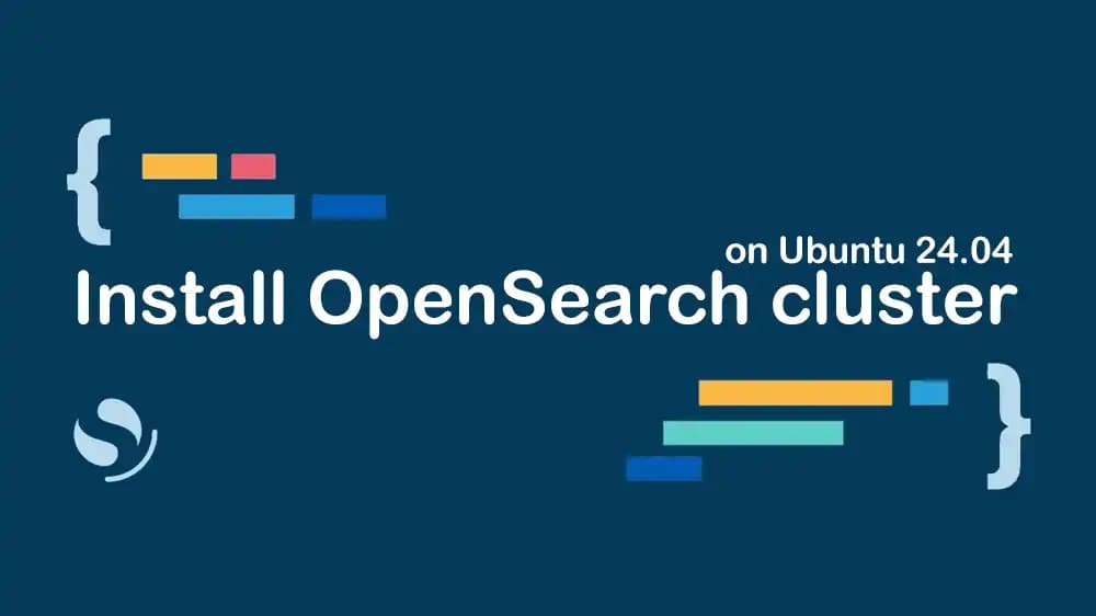 OpenSearch Cluster Setup Ubuntu 24.04