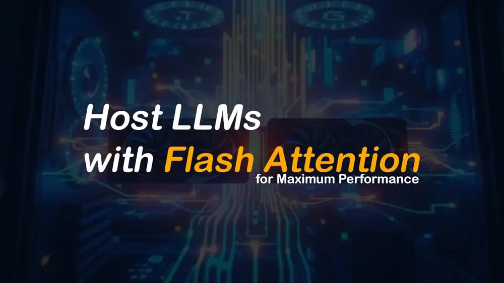 Flash Attention Hosting