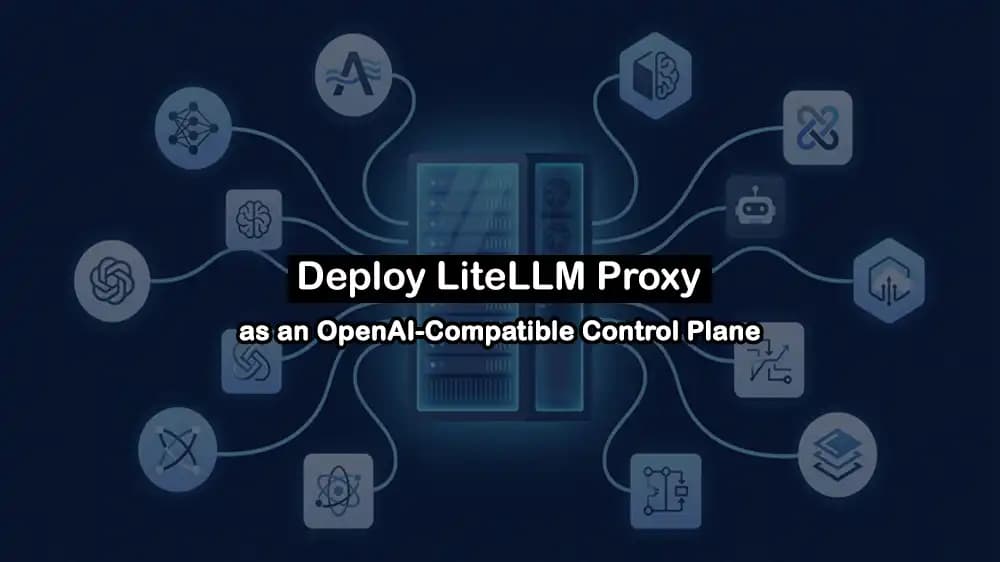 Deploy LiteLLM Proxy on a VPS