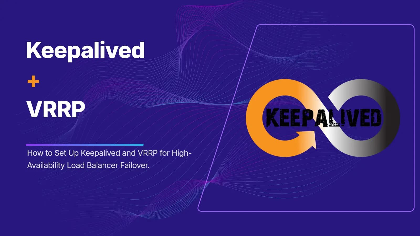 Keepalived VRRP HAProxy failover setup