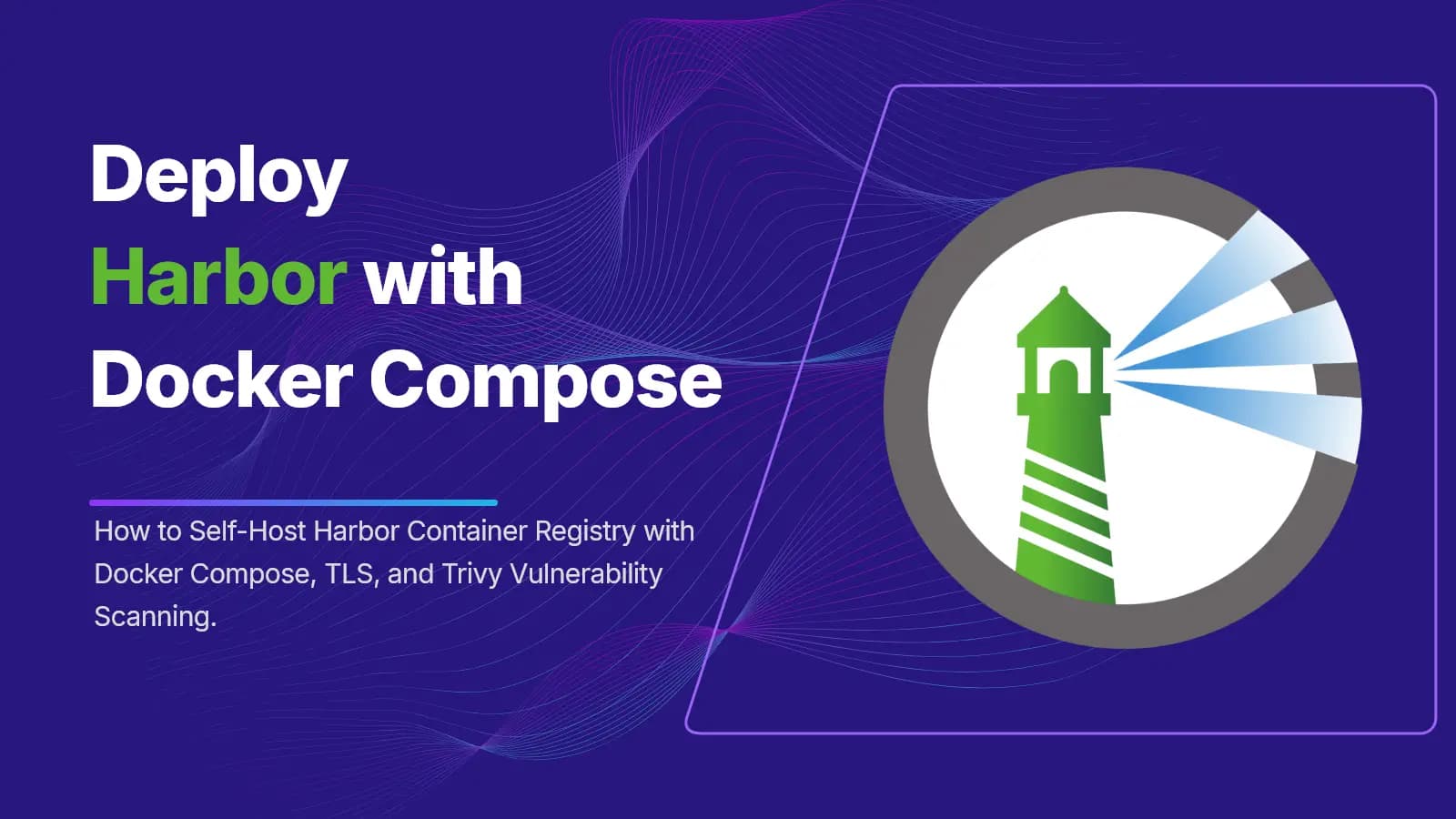 Self-Host Harbor Container Registry