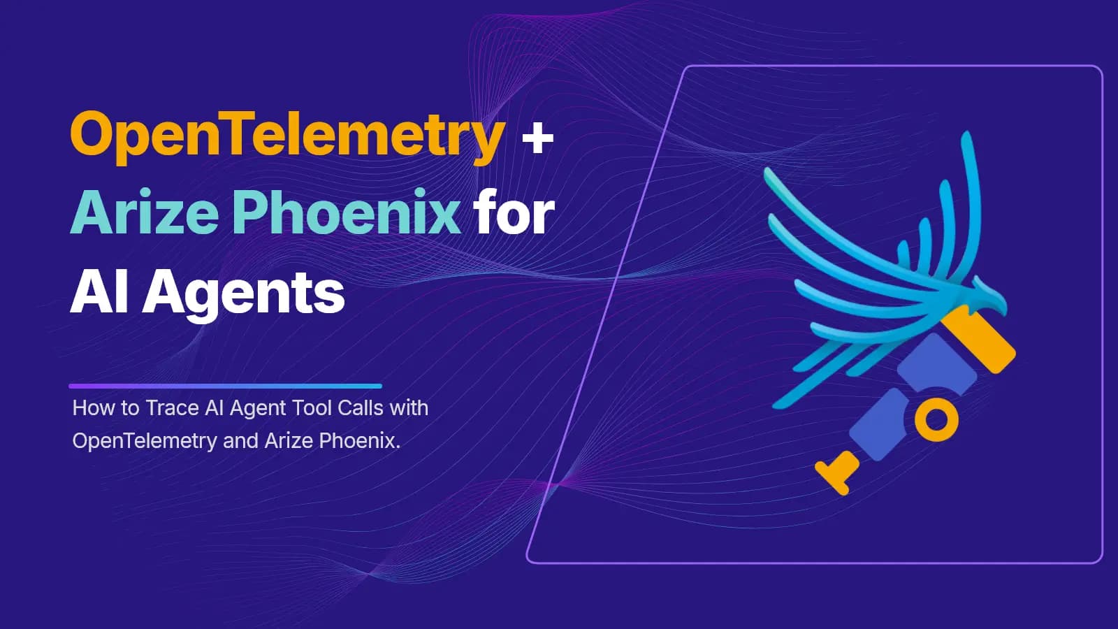 AI Agent Observability with OpenTelemetry and Arize Phoenix