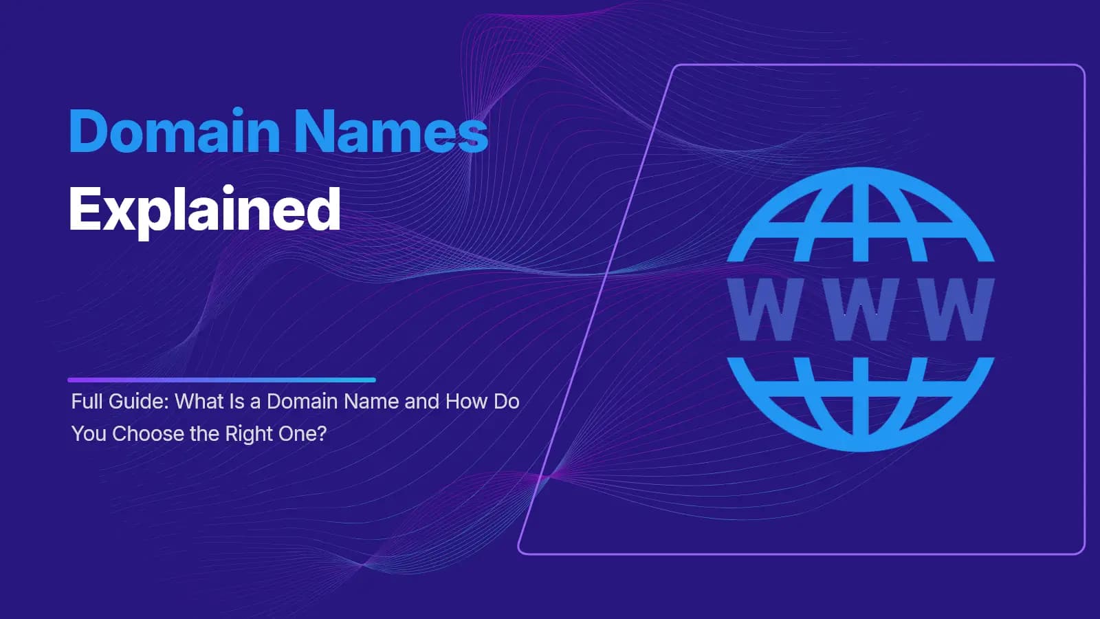 What Is a Domain Name