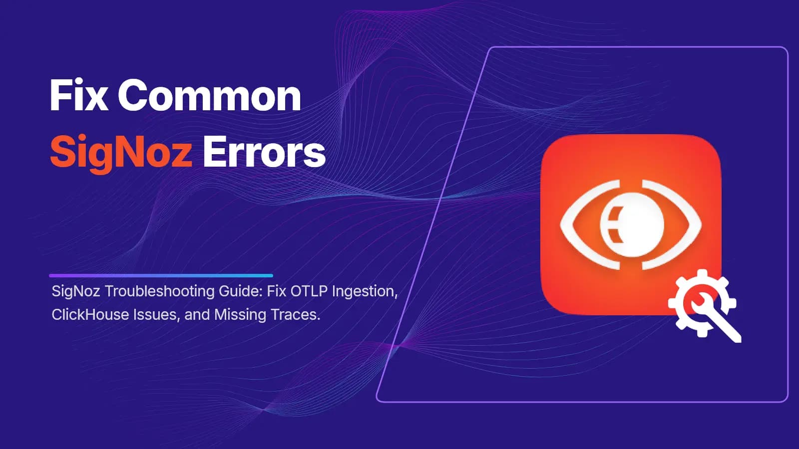 SigNoz deployment troubleshooting