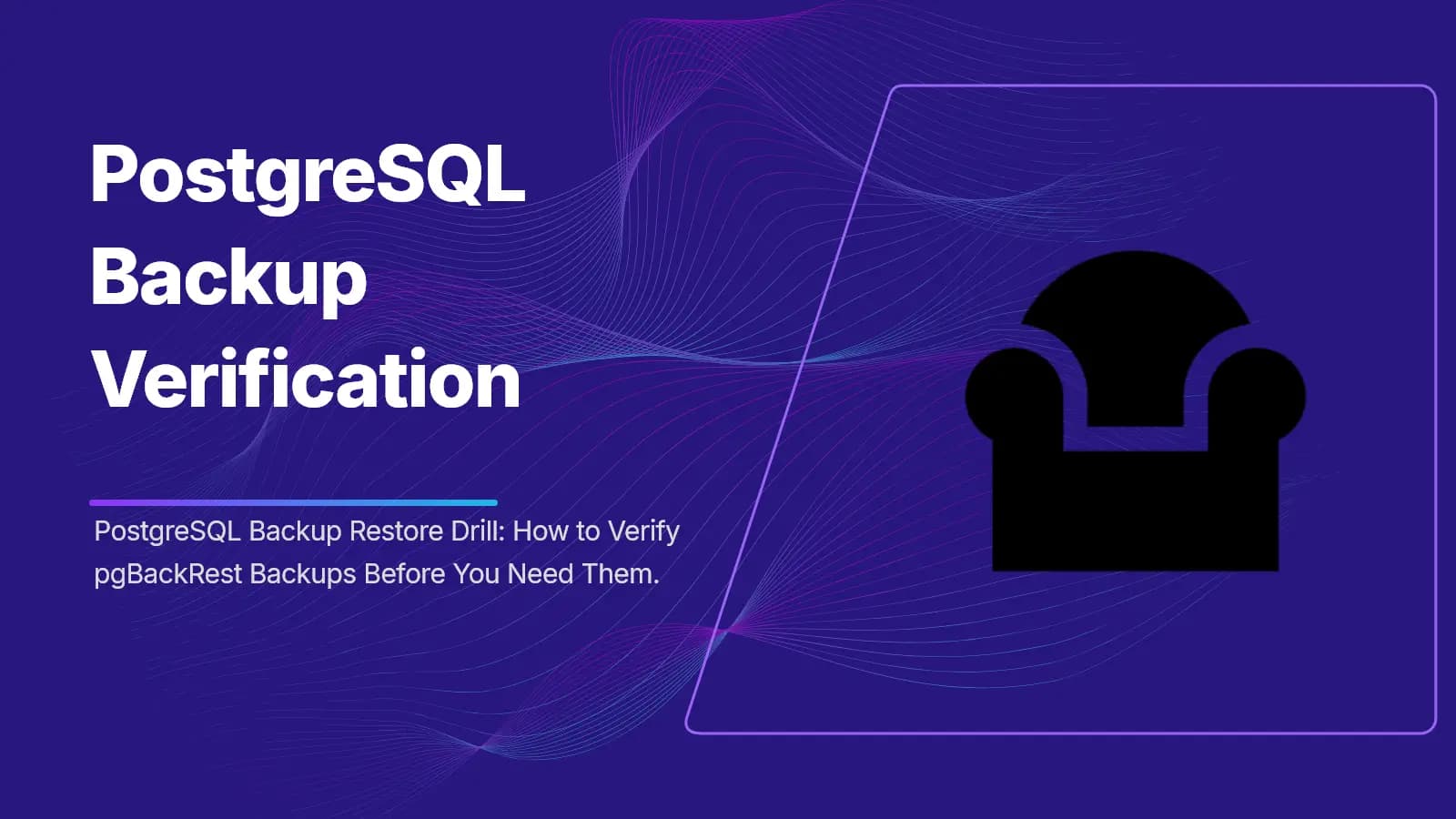 PostgreSQL Backup Restore Drill
