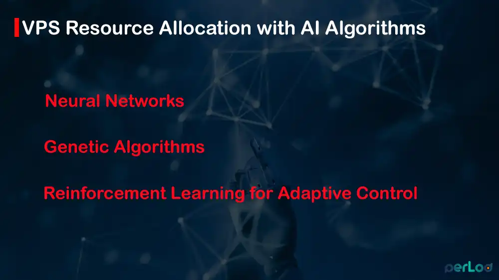 AI Algorithms for VPS Resource Management