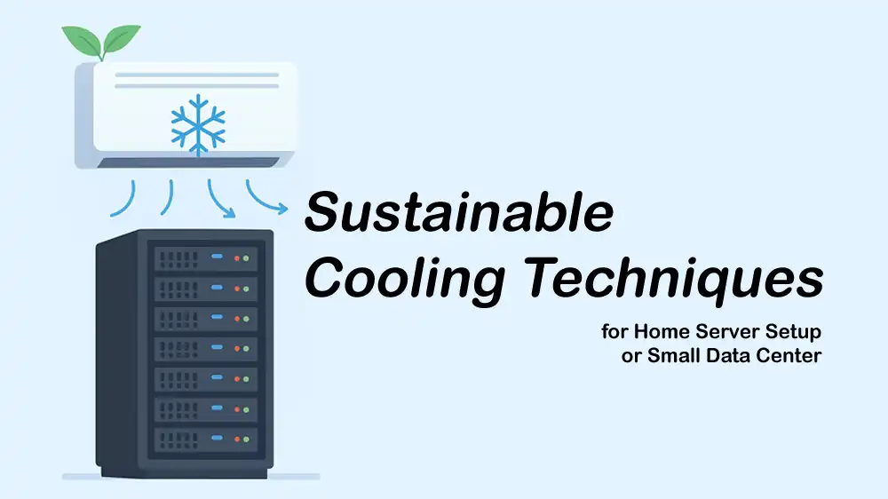Sustainable Server Cooling Techniques