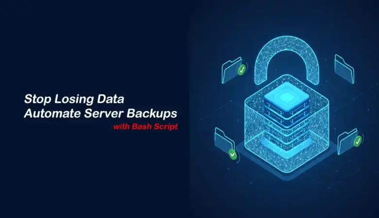 How to Automate Linux Backups with a Simple Bash Script