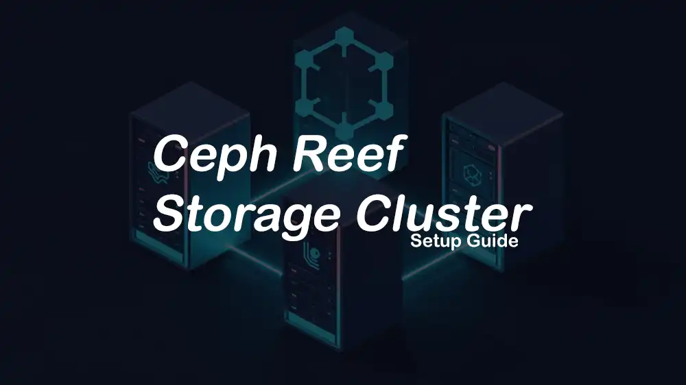 Ceph Reef storage cluster setup on bare metal