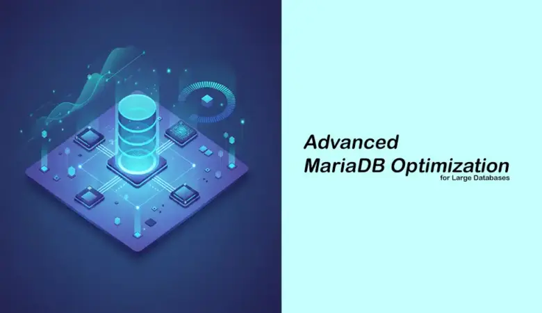 MariaDB Performance Tuning for Large Databases on Dedicated Servers
