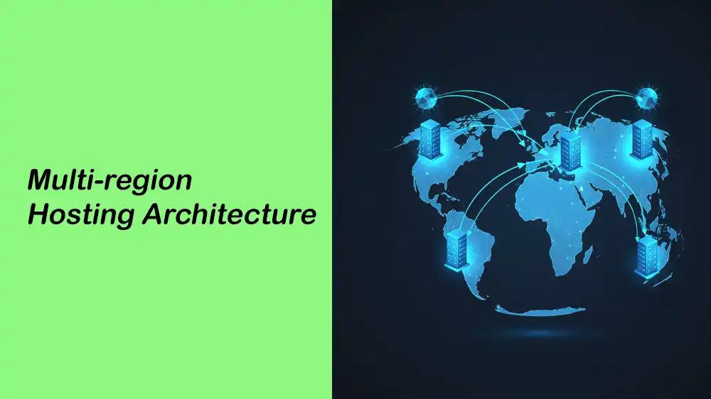 Build Multi Region Hosting