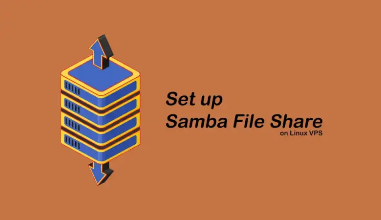 Install Samba File Sharing Server on Linux VPS