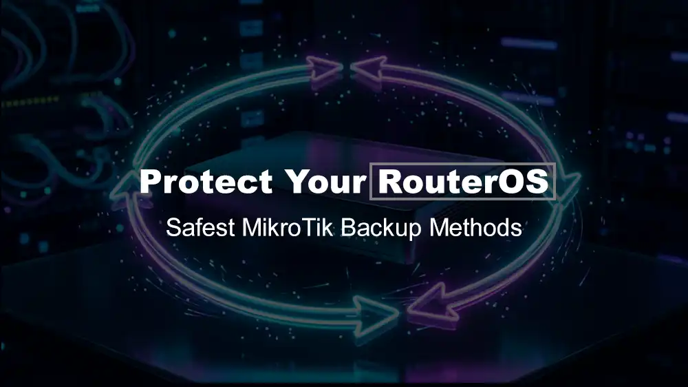 MikroTik CHR backup and restore