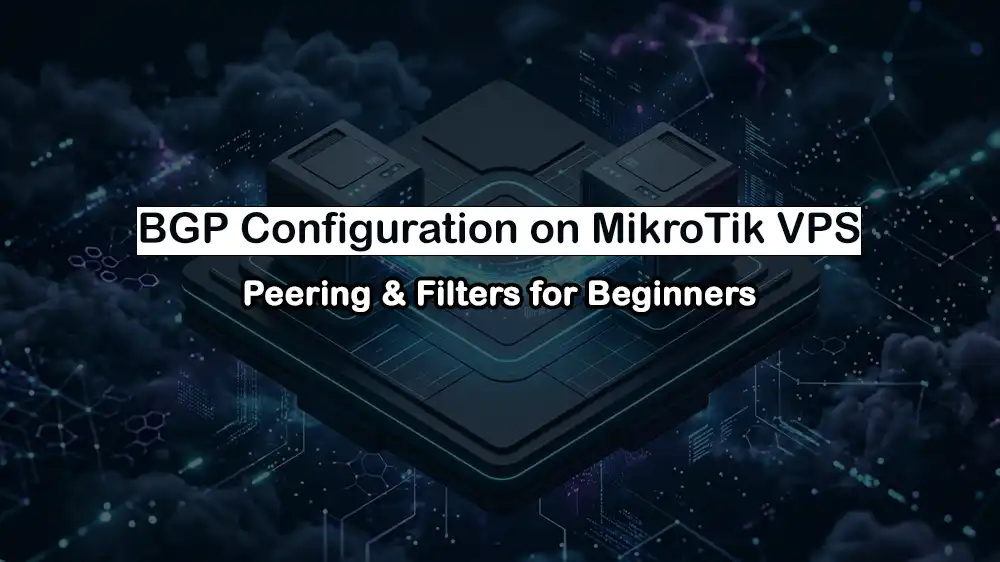 BGP configuration on MikroTik VPS
