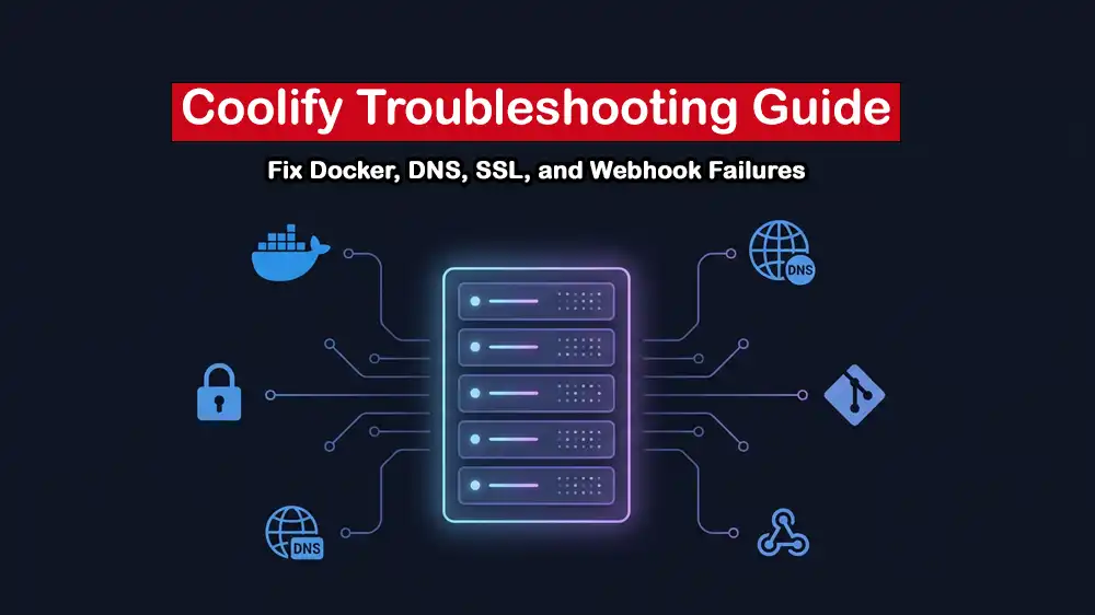 Coolify Troubleshooting Guide