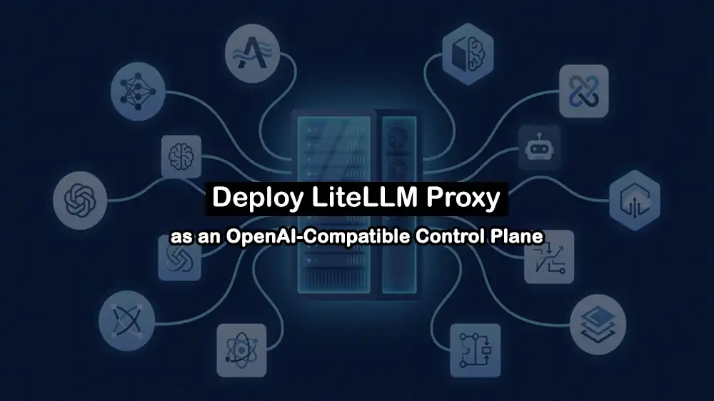 Deploy LiteLLM Proxy on a VPS