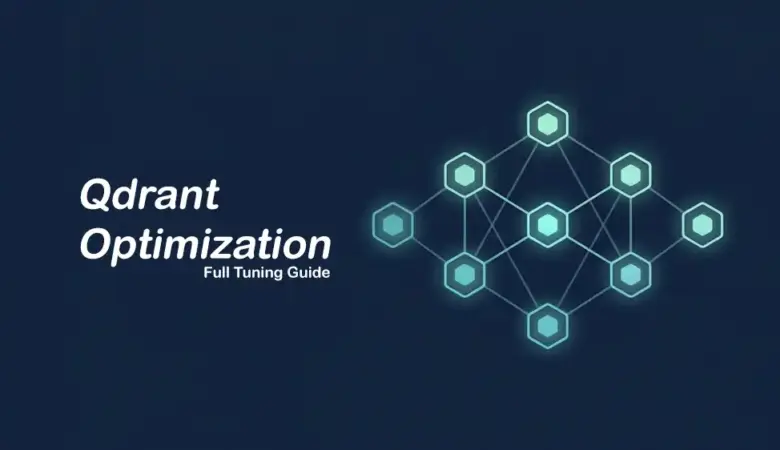 Qdrant Optimization Guide: Snapshots, RAM Tuning, and Secure Public Access