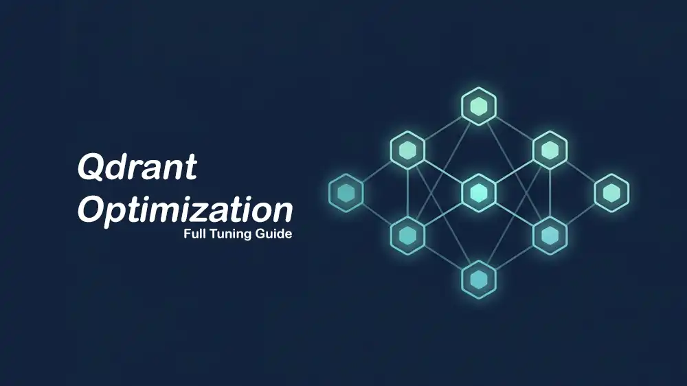 how to optimize Qdrant