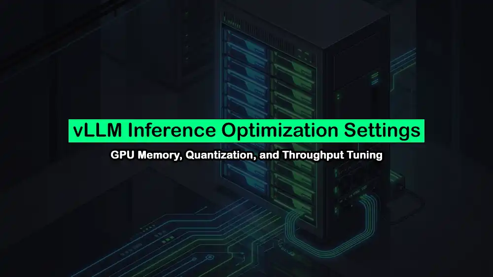 vLLM Optimization Guide