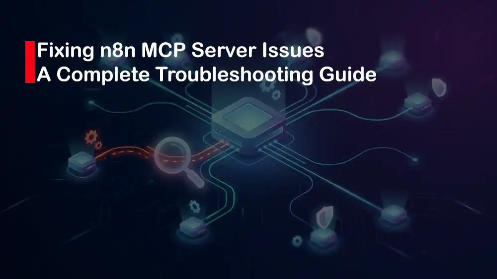 n8n MCP server troubleshooting