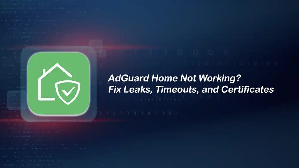 how to fix AdGuard Home errors