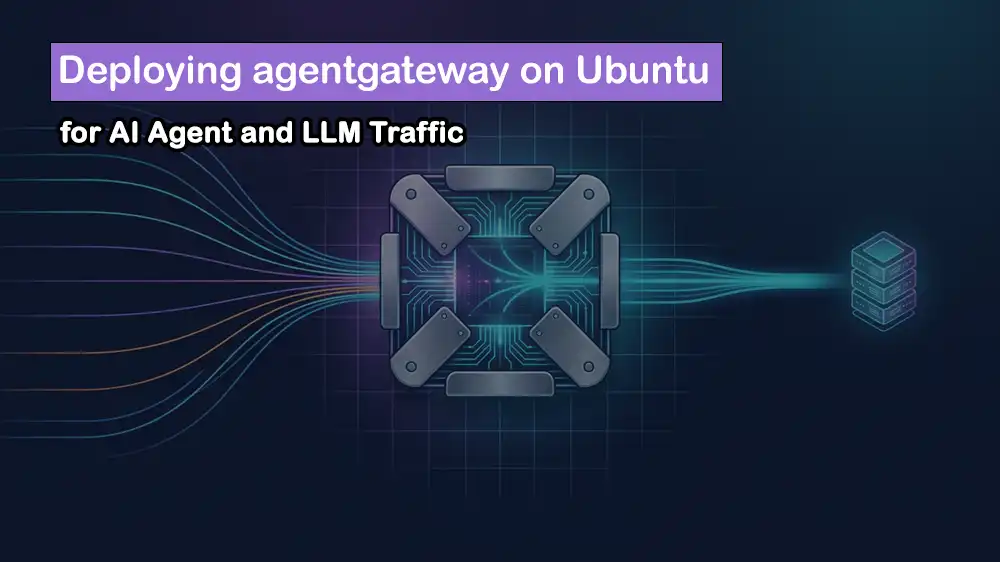 Install agentgateway on Ubuntu