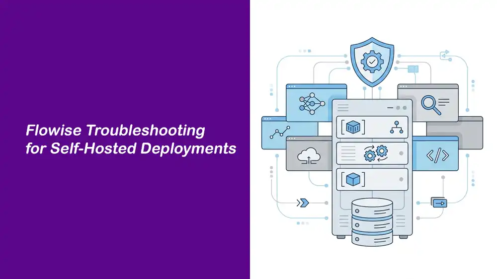 Flowise Troubleshooting